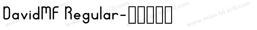DavidMF Regular字体转换
